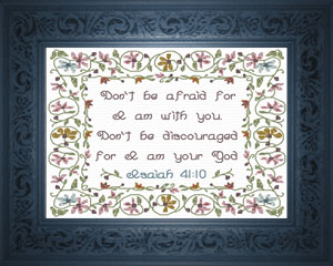 Don't Be Afraid Isaiah 41:10